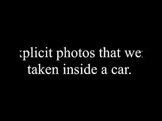 Explicit photos inside the car...