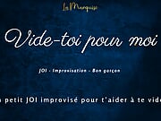 [French Audio Porn] Little JOI to empty you, like a good boy