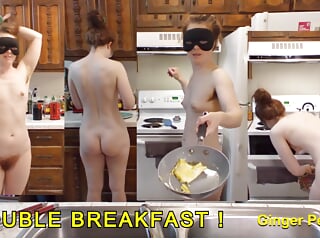 Double Penetration! Ok so it&#039;s just Double Breakfast. Naked in the Kitchen Episode 92