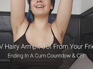 Hairy Armpits, Sweaty, JOI