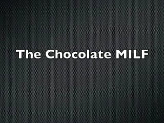 Milfed, Amateur, Amateur Blacked, Chocolate