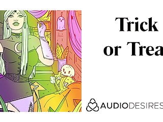 Trick Or Treat (Halloween Sex Story, Erotic Audio For Women)