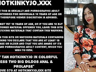  video: Sexy Tan Hotkinkyjo In Colorful Dress With Two Big Dildos Anal & Prolapse