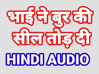 Bhai Mujhe Chdo Diya Indian Stepbrother And Stepsister Sex Video Hindi Audio