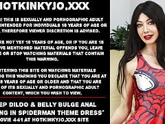 Deep dildo and belly bulge anal fucking Spiderman Hotkinkyjo