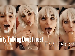 Dirty talking deepthroat for step daddy...