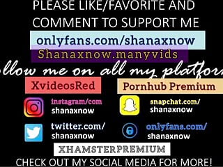  video: MAID NEEDS HER JOB - BLOWJOB – FACIAL BY SHANAXNOW